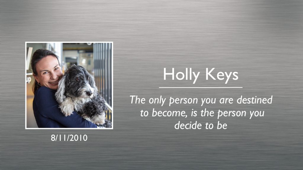Holly Keys Plaque